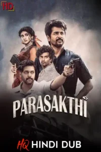 Parasakthi (2026) South [Hindi – HQ/Studio Dub] ESub