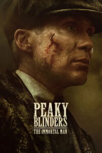 Peaky Blinders The Immortal Man (2026) (Hindi + English) Dual Audio Hollywood Movie HD ESub