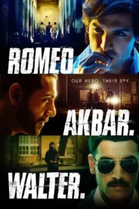 Free Romeo Akbar Walter (2019) Bollywood Hindi Movie HD ESub