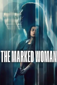 free The Marked Woman (2026) (Hindi + English) Dual Audio Hollywood Movie HD ESub
