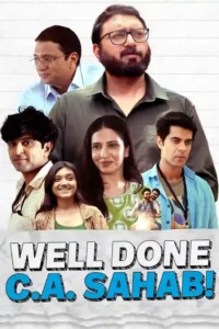 Free Well Done C.A. Sahab (2026) Bollywood Hindi Movie HD